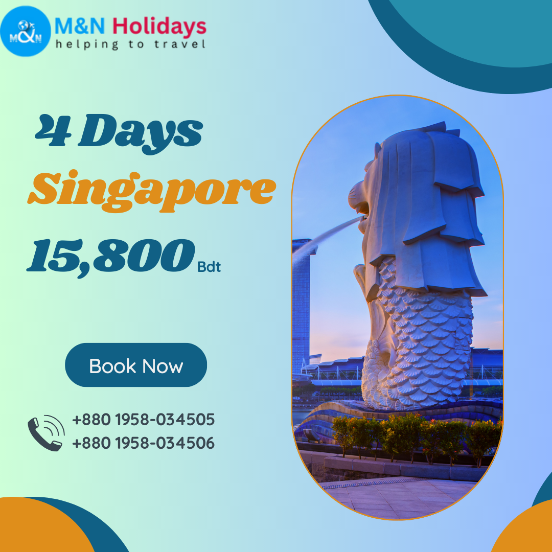 Bangladesh to Singapore Tour Package - 4 Days Offer by mandholidays.com